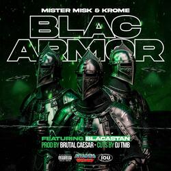 Blac Armor (feat. Blacastan & DJ TMB)