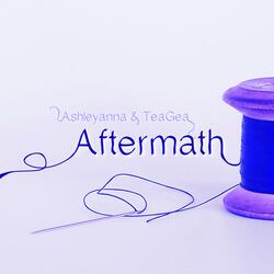 Aftermath (feat. TeaGea)