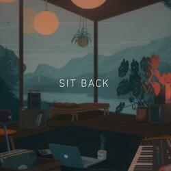 Sit back