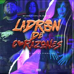 Ladron de Corazones (feat. Kayll El Magnate)