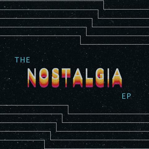 The Nostalgia EP
