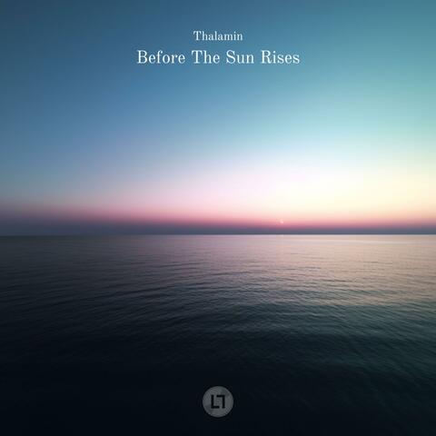 Before The Sun Rises