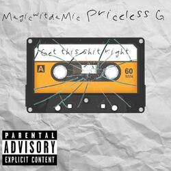 Get this shit Right (feat. Priceless G)