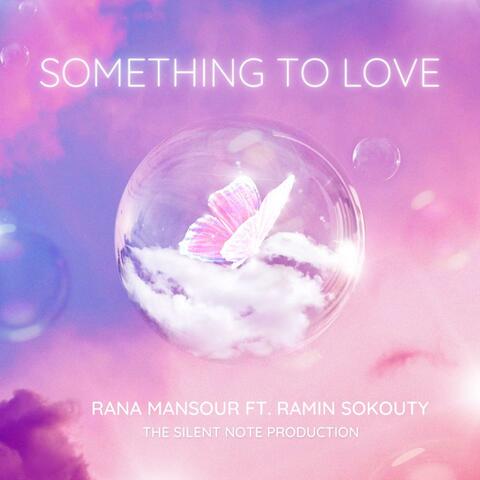 Something To Love
