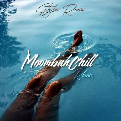 My Miss (MoombahChill)