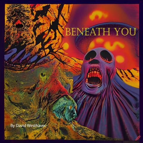 Beneath You