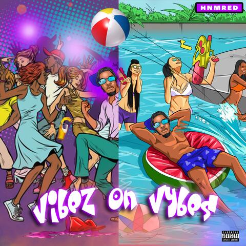 Vibez on Vybes