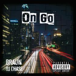 On Go (feat. Dj Chase)