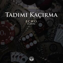 Tadımı Kaçırma (feat. Tepki)
