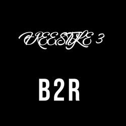 B2R Freestyle 3