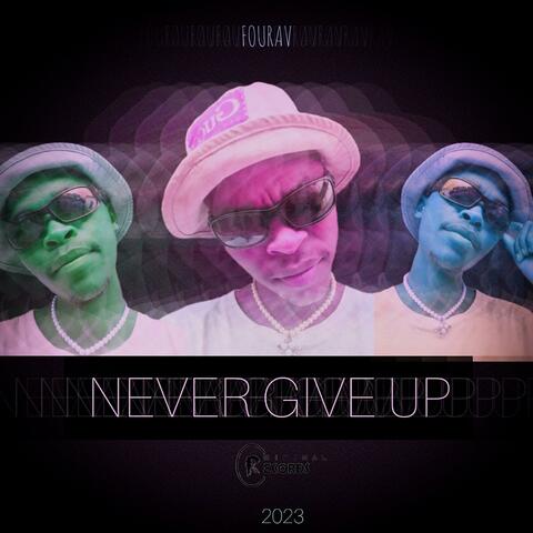Never Give Up