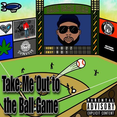 Take Me Out to the Ball Game