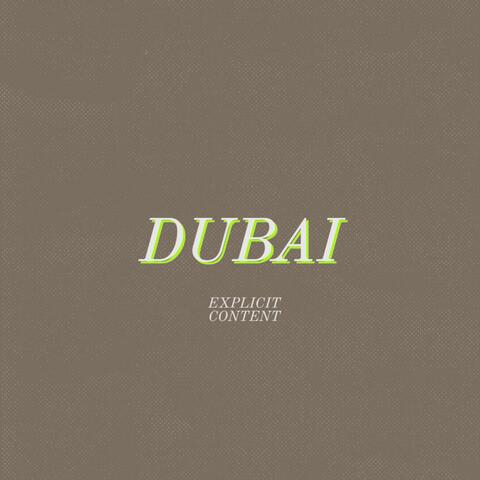 Dubai (feat. Young Dick & Clay2k)