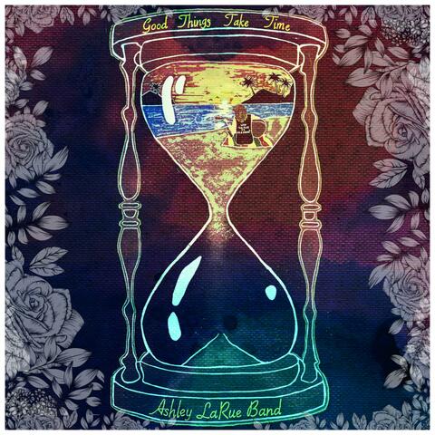Good Things Take Time