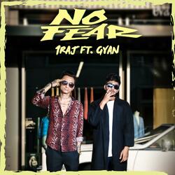 No Fear (feat. Gyan)