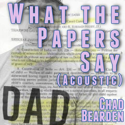 What the Papers Say (Acoustic)