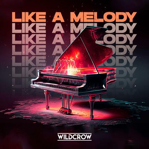 Like A Melody