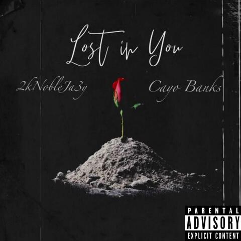 Lost in You (feat. Cayo Banks)