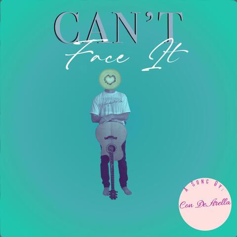 Can't Face It