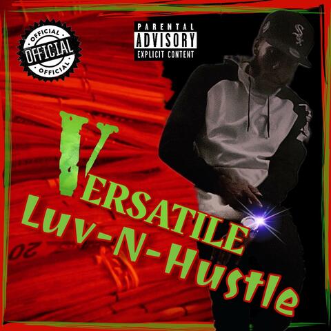 Versatile Luv N Hustle