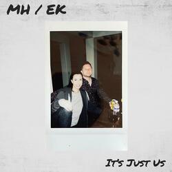 It's Just Us: Prelude (feat. Eric Kinny)