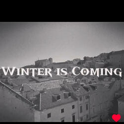 Winter is coming