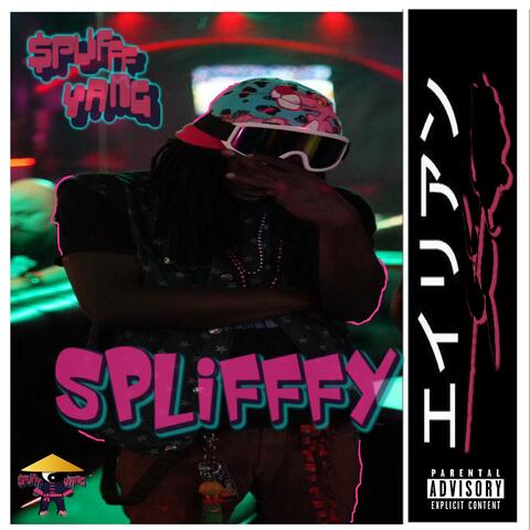 SPLIFFFY