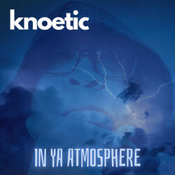 In Ya Atmosphere