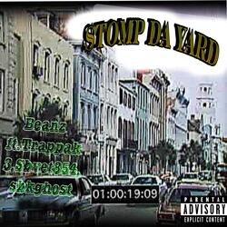 STOMP DA YARD (feat. SBvet854, Trappak3 & Sbk Ghost)