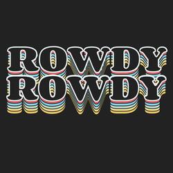 Rowdy