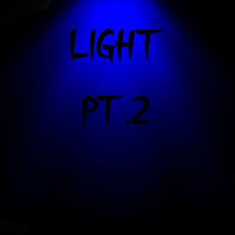 LIGHT Pt. 2 (feat. Grotelo)