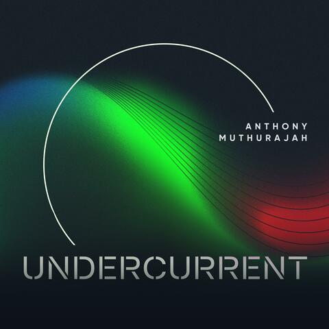 Undercurrent (feat. Rami Lakkis & Jenntheredman)