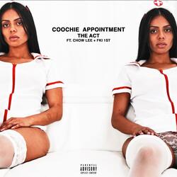 Coochie Appointment (feat. Chow Lee & FKi 1st)