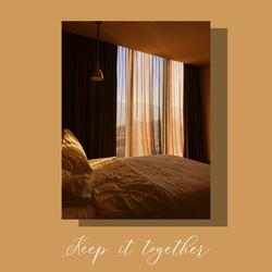 keep it together (feat. eth4nv & jxsie beats)
