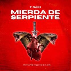 Mierda De Serpiente (Snake Shit)