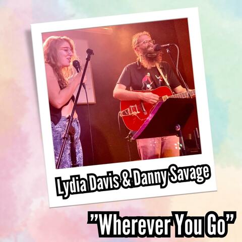 Wherever You Go