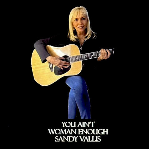 You Ain't Woman Enough (Radio Edit)