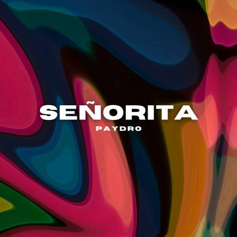 Señorita