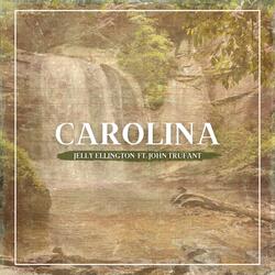 Carolina (feat. John Trufant)