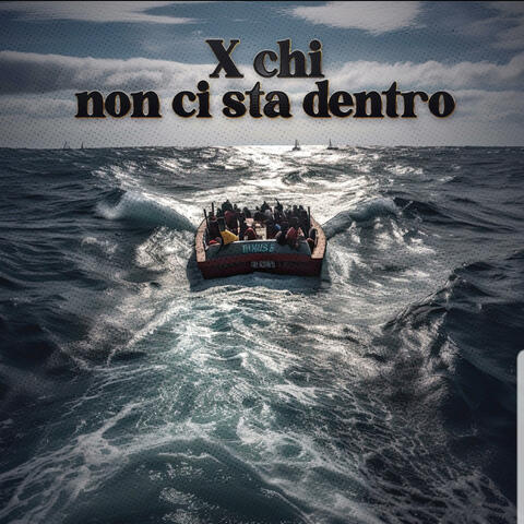 X Chi non ci sta dentro