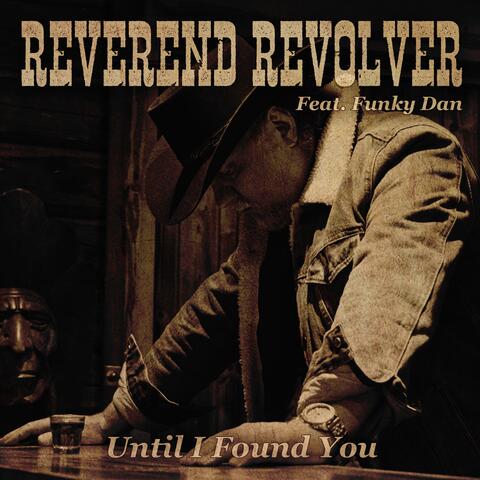 Until I Found You (feat. Funky Dan)