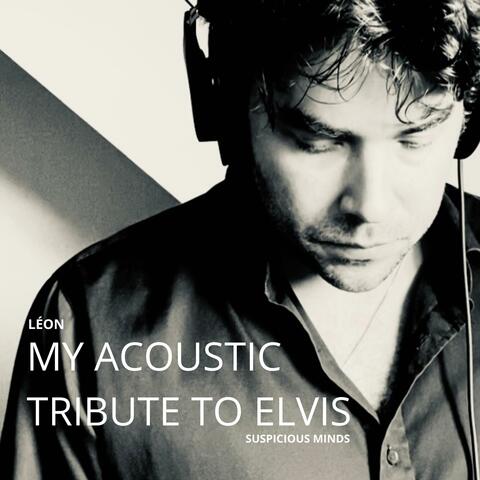 Suspicious Minds (Acoustic Version)