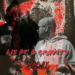 IJS (feat. B Gravity)
