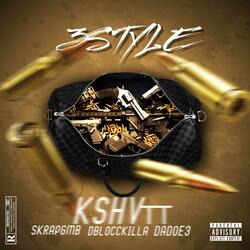 3Style (feat. SkrapGMB, DbloccKilla, Dadoe3)