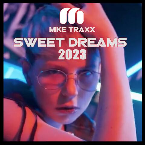 Sweet dreams 2023
