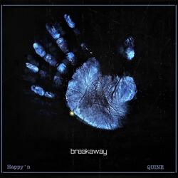 Breakaway (feat. Quine)