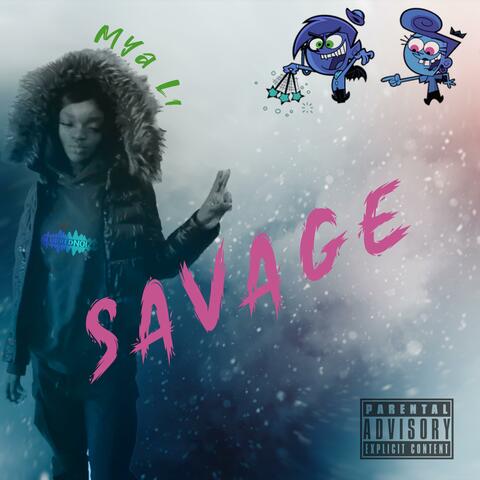 Savage (feat. Mya Lí)