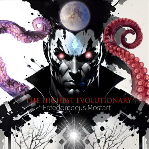 The Highest Evolutionary