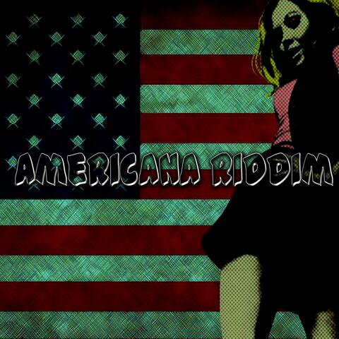 Americana Riddim