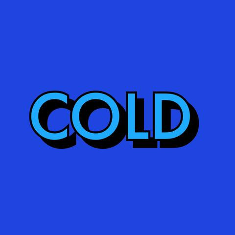 COLD